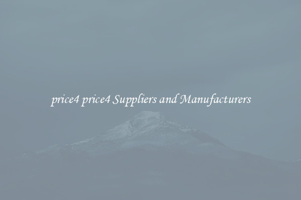 price4 price4 Suppliers and Manufacturers