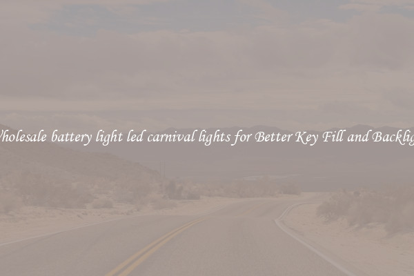 Wholesale battery light led carnival lights for Better Key Fill and Backlight